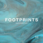Footprints (Acoustic), album by Matt Hammitt
