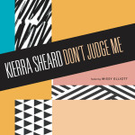 Don't Judge Me (feat. Missy Elliott), альбом Kierra Sheard