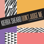 Don't Judge Me (Country Club Martini Crew Remix), альбом Kierra Sheard