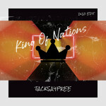 King of Nations (2k20 Edit), album by JackSayFree