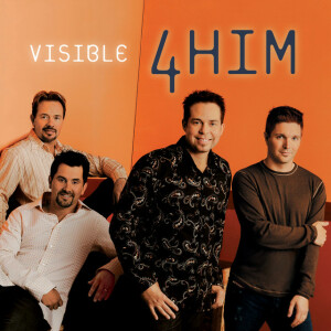 Visible, альбом 4Him