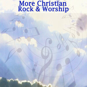 More Christian Rock & Worship, album by East To West