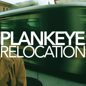 Relocation, album by Plankeye