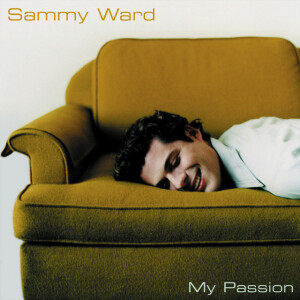 My Passion, альбом Sammy Ward