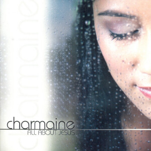 All About Jesus, album by Charmaine