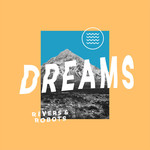 Dreams, album by Rivers & Robots