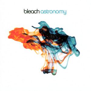 Astronomy, альбом Bleach
