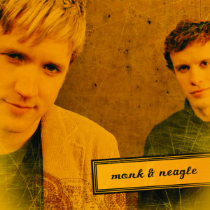 Monk & Neagle, альбом Monk & Neagle