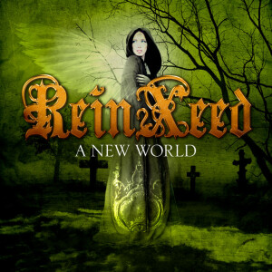 A New World, album by ReinXeed