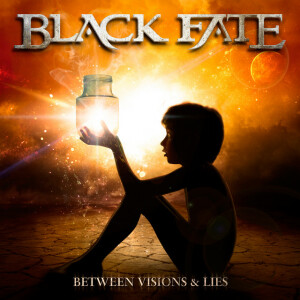 Between Visions & Lies, album by Black Fate