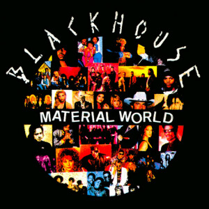 Material World, album by Blackhouse