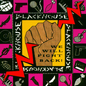 We Will Fight Back!, альбом Blackhouse