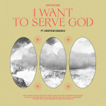 I Want To Serve God, альбом Kristene Dimarco