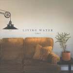 Living Water (Live), album by Taylor Pride