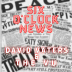 Six O'clock News, album by David Vaters