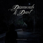 Decisions (Instrumentals), album by Diamonds to Dust