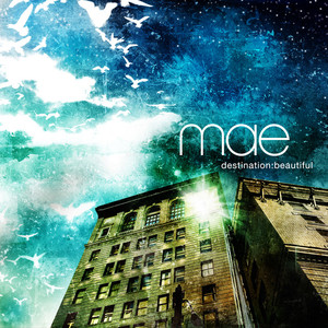 Destination: Beautiful, альбом Mae