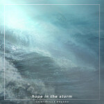 Hope in the Storm, album by Cristabelle Braden