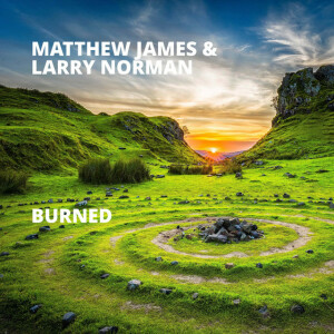 Burned, album by Larry Norman