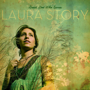 Great God Who Saves, album by Laura Story
