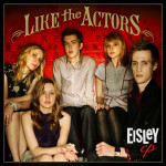 Like The Actors, album by Eisley