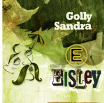 Golly Sandra, album by Eisley