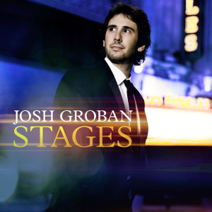 Stages (Deluxe Version), album by Josh Groban