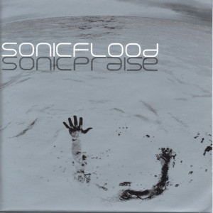 SonicPraise, альбом Sonicflood
