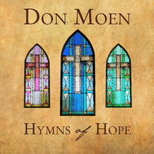 Hymns of Hope, album by Don Moen