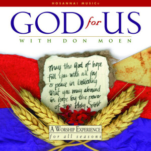 God For Us, album by Don Moen