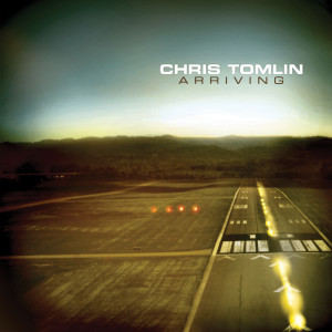 Arriving, album by Chris Tomlin