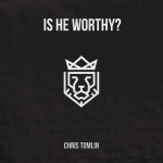 Is He Worthy? - EP