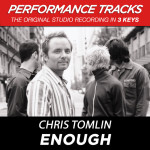 Enough (Performance Tracks)