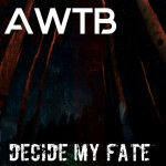 Decide My Fate, альбом A World Turned Black