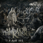 I Am He, album by All For The King