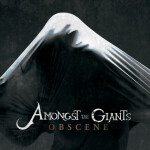 Too Late, album by Amongst the Giants