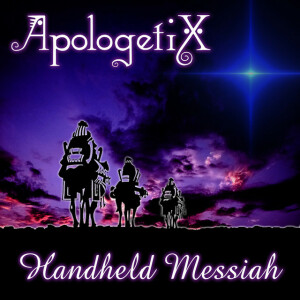 Handheld Messiah, album by ApologetiX