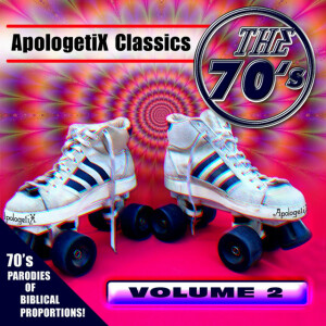 Apologetix Classics: 70's Vol. 2, альбом ApologetiX
