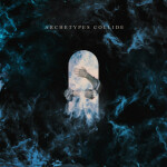 Archetypes Collide, album by Archetypes Collide