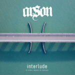 Interlude, album by Arson