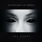 The Curse, album by As Strange As Angels