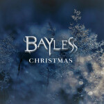 Bayless Christmas, album by Bayless