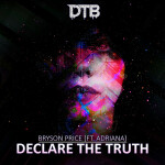 Declare The Truth ft. Adriana, album by Bryson Price