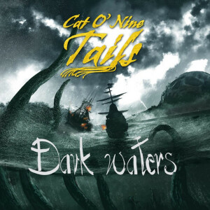 Dark Waters, альбом Cat O' Nine Tails