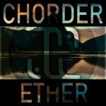 Ether, album by Chorder
