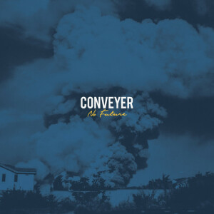 No Future, album by Conveyer