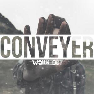 Worn Out, album by Conveyer