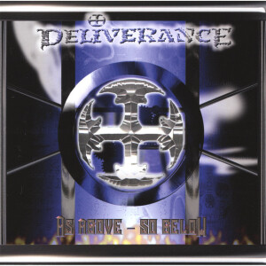As Above - So Below, album by Deliverance