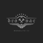 Monolith III, альбом Drottnar