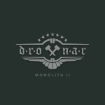 Monolith II, альбом Drottnar